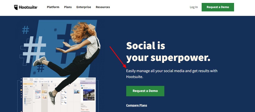 1. Heading "Social is your superpower"; 2. Subheading "Easily manage all your social media and get results with Hootsuite"; 3. "Request a demo" button. 
